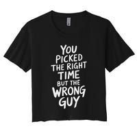 You Picked The Right Time But Wrong Guy Trending Saying Crop Top
