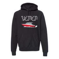 Yemen Pride Yemeni Premium Hoodie