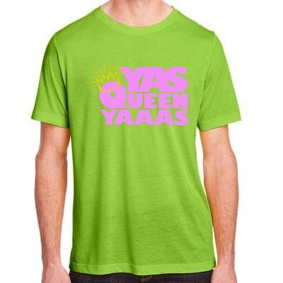 Yas Queen Gift With Crown Hip Lgbtq Gift Adult ChromaSoft Performance T-Shirt