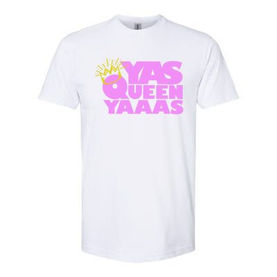 Yas Queen Gift With Crown Hip Lgbtq Gift Softstyle CVC T-Shirt