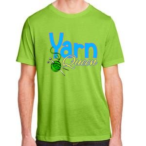 Yarn Queen Knitting Sewing Crocheting Lovers Grandma Mom Gift Adult ChromaSoft Performance T-Shirt