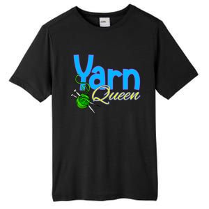 Yarn Queen Knitting Sewing Crocheting Lovers Grandma Mom Gift Tall Fusion ChromaSoft Performance T-Shirt