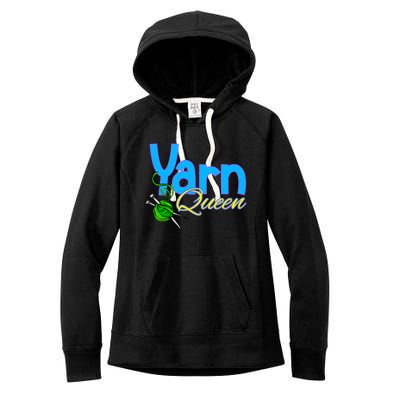 Yarn Queen Knitting Sewing Crocheting Lovers Grandma Mom Gift Women's Fleece Hoodie