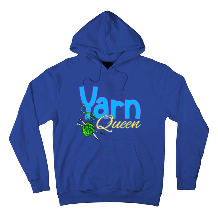 Yarn Queen Knitting Sewing Crocheting Lovers Grandma Mom Gift Hoodie