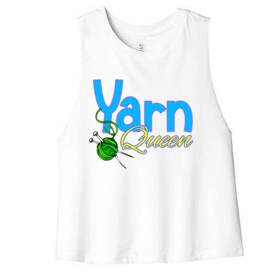 Yarn Queen Knitting Sewing Crocheting Lovers Grandma Mom Gift Women's Racerback Cropped Tank