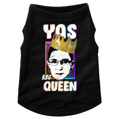 Yas Queen Rbg Ruth Bader Ginsberg Doggie Tank