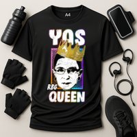 Yas Queen Rbg Ruth Bader Ginsberg Performance Shirt