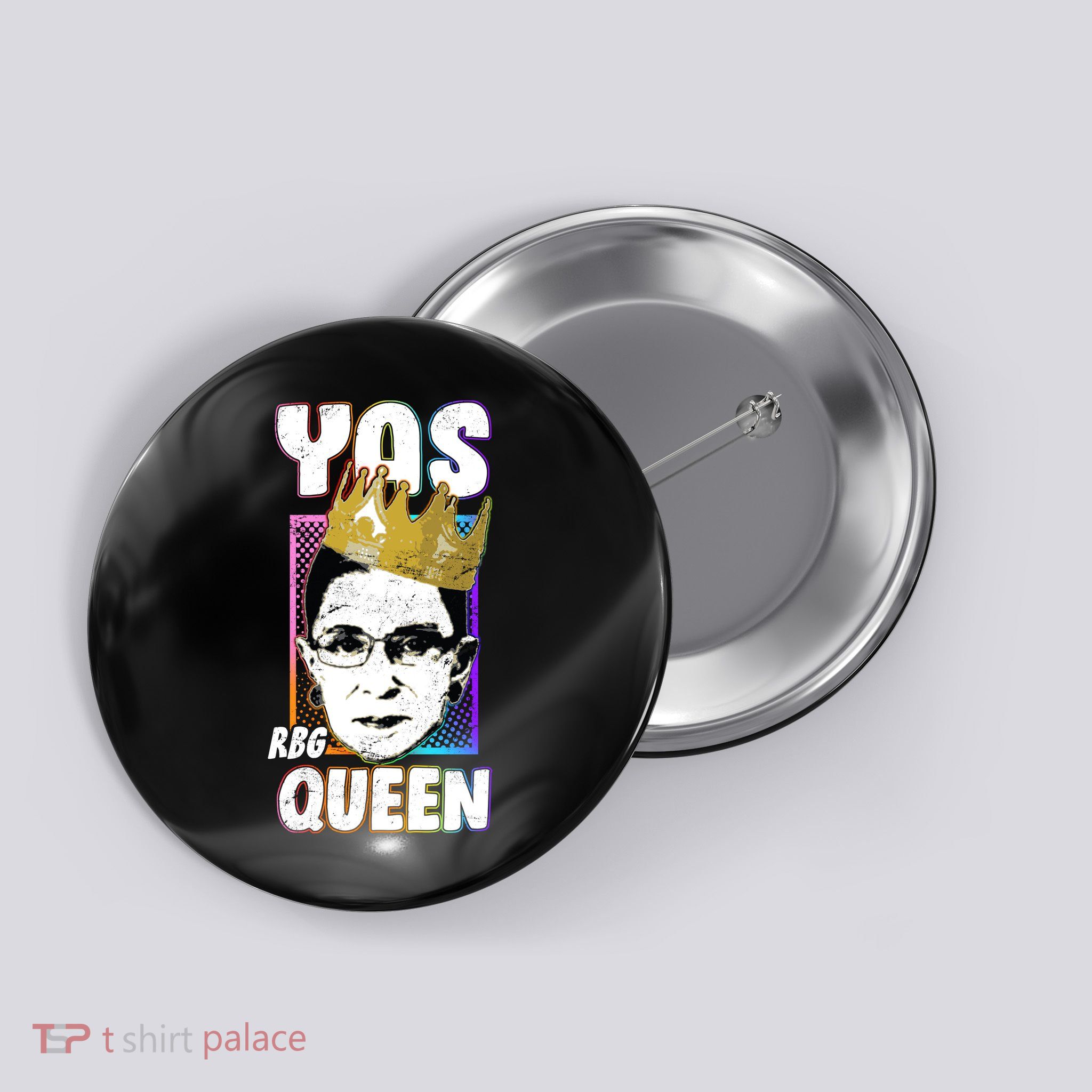 Yas Queen Rbg Ruth Bader Ginsberg Button