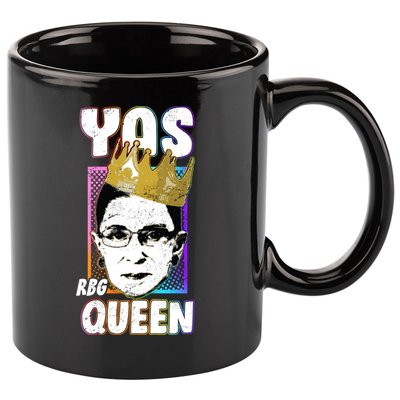 Yas Queen Rbg Ruth Bader Ginsberg 11oz C Handle Ceramic Mug