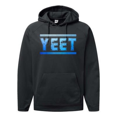 Yeet Quotes Performance Fleece Hoodie