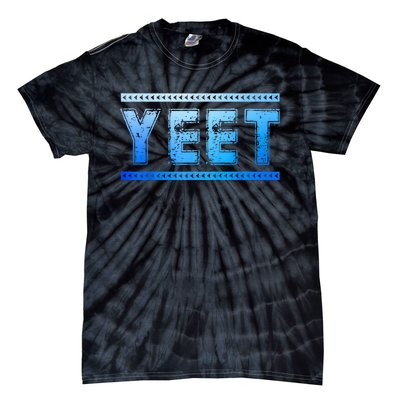 Yeet Quotes Tie-Dye T-Shirt