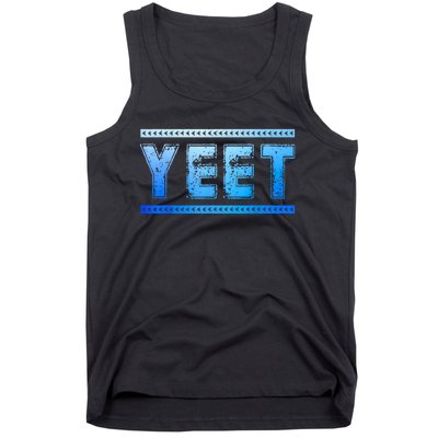 Yeet Quotes Tank Top