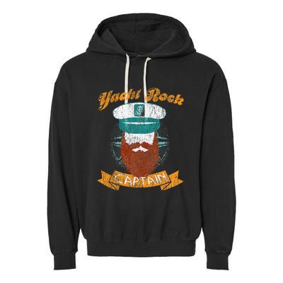 Yacht Rock Captain Party Boat Drinking Bearded Garment-Dyed Fleece Hoodie