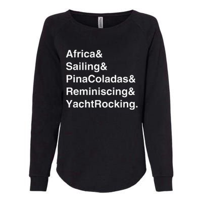 Yacht Rock Captain Sailing Pina Colada Womens California Wash Sweatshirt