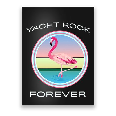 Yacht Rock Forever 80s Retro Style Poster