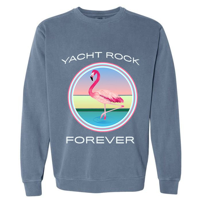 Yacht Rock Forever 80s Retro Style Garment-Dyed Sweatshirt