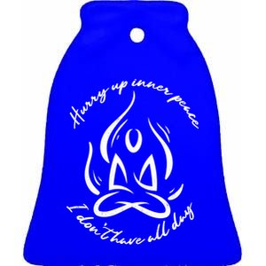 Yoga Relaxation Hurry Up Inner Peace Meditation Meaningful Gift Ceramic Bell Ornament