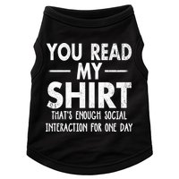 You Read My Shir T Thats Enough Social Interaction For One Day Novelty Sarcastic Doggie Tank