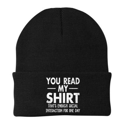 You Read My Shir T Thats Enough Social Interaction For One Day Novelty Sarcastic Beanie
