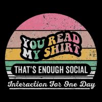 You Read My ThatS Enough Social Interaction Wool Snapback Cap