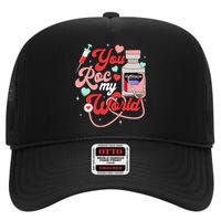 You Roc My World Nurse Valentine Day Er Icu Nicu Rn Nurse High Crown Mesh Back Trucker Hat