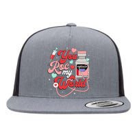 You Roc My World Nurse Valentine Day Er Icu Nicu Rn Nurse Flat Bill Trucker Hat