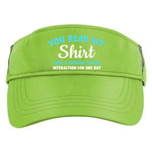 You Read My Gift That's Enough Social Interaction Cute Gift Adult Drive Performance Visor