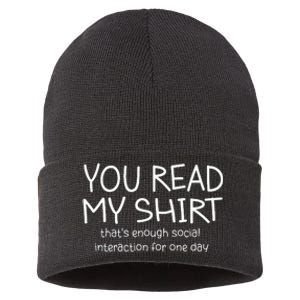 You Read My ThatS Enough Social Interaction For One Day Sustainable Knit Beanie