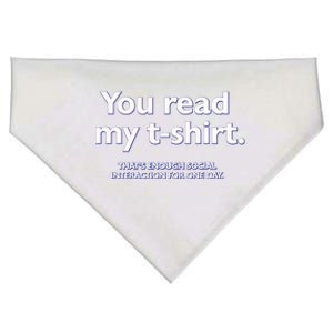 You Read My . That&Amp;39;S Enough Social Interaction For One Day USA-Made Doggie Bandana