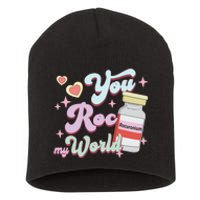 You Roc My World Funny ICU CRNA Nurse Happy Valentines Day Short Acrylic Beanie