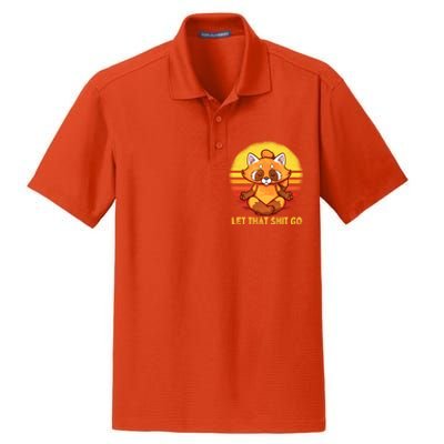 Yoga Red Panda Meditation Gym Giffunny Gift Let That Shit Go Cute Gift Dry Zone Grid Polo