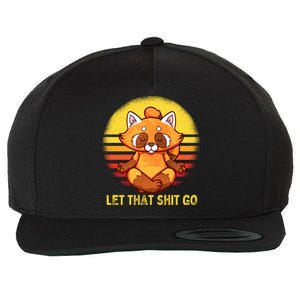 Yoga Red Panda Meditation Gym Giffunny Gift Let That Shit Go Cute Gift Wool Snapback Cap