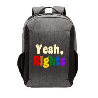 Yeah Rights Pride Equality Rainbow Vector Backpack