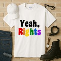 Yeah Rights Pride Equality Rainbow Tall T-Shirt