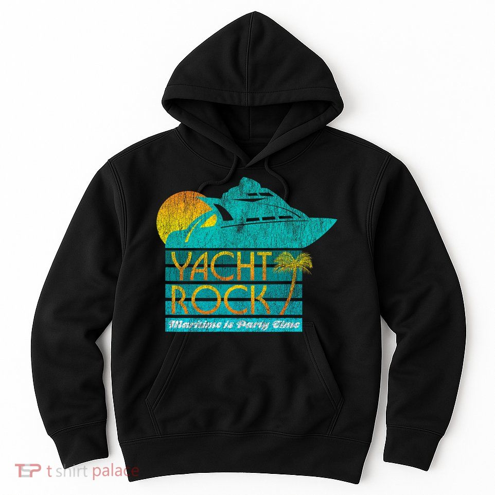 Yacht Rock Party Boat Drinking Maritime Hoodie
