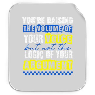 Youre Raising Volume Of Your Voice Not The Logic Zelensky Permanent Decal Sticker