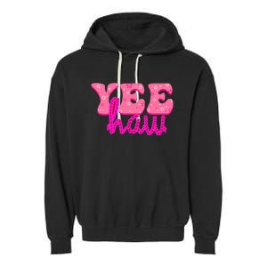 Yeehaw Rodeo Western Country Cow Yee haw Garment-Dyed Fleece Hoodie