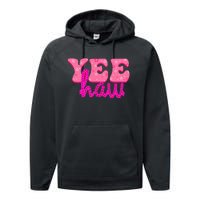 Yeehaw Rodeo Western Country Cow Yee haw Performance Fleece Hoodie