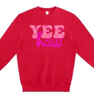 Yeehaw Rodeo Western Country Cow Yee haw Premium Crewneck Sweatshirt