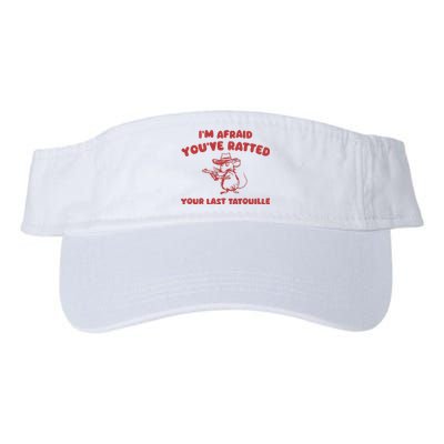 YouVe Ratedd Your Last Tatouille Valucap Bio-Washed Visor