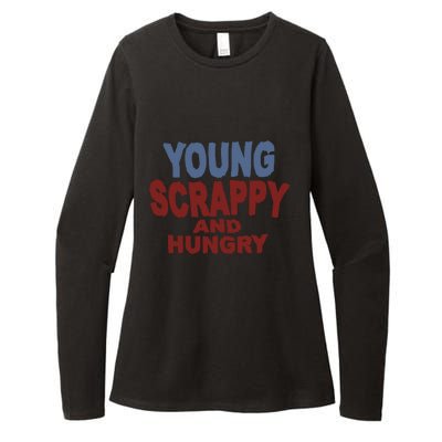 Young Scrappy And Hungry Womens CVC Long Sleeve Shirt