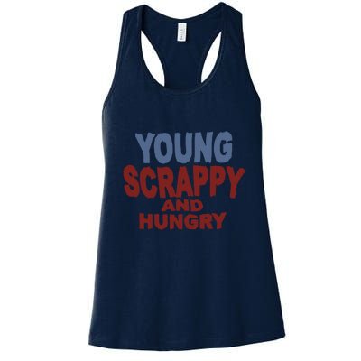 Young Scrappy And Hungry Women's Racerback Tank