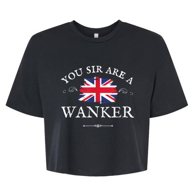 You Sir Are A Wanker Funny British Uk Gb Union Jack Bella+Canvas Jersey Crop Tee