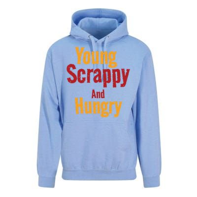 Young Scrappy And Hungry Unisex Surf Hoodie