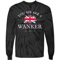 YOU SIR ARE A WANKER FUNNY BRITISH UK GB UNION JACK FLAG Tie-Dye Long Sleeve Shirt