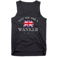 YOU SIR ARE A WANKER FUNNY BRITISH UK GB UNION JACK FLAG Tank Top