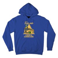 Yellow School Bus Quote Skoolie Fan Gift Hoodie