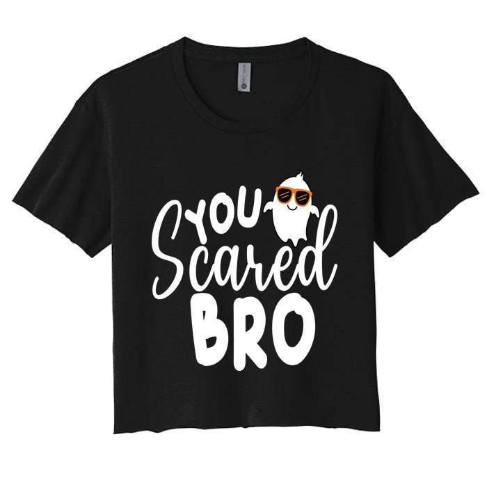 You Scared Bro Funny Halloween Ghost Women's Crop Top Tee