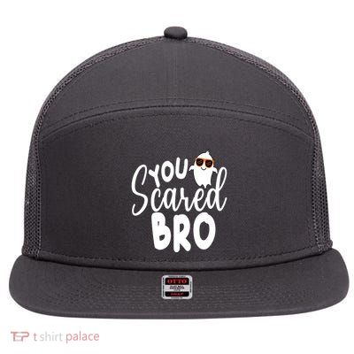 You Scared Bro Funny Halloween Ghost 7 Panel Mesh Trucker Snapback Hat