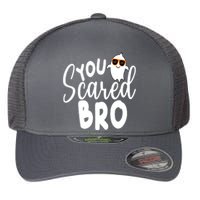 You Scared Bro Funny Halloween Ghost Flexfit Unipanel Trucker Cap